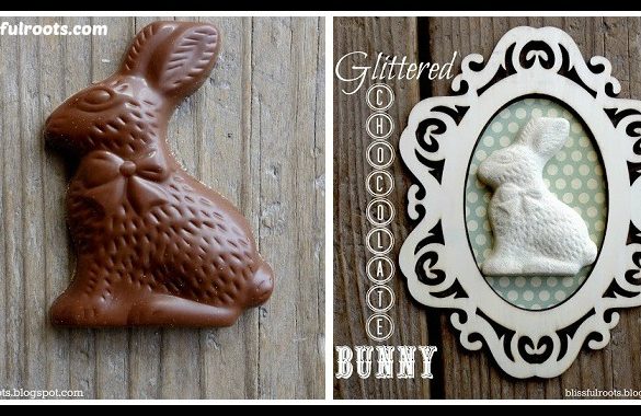 DIY Glittered Chocolate Bunnies Tutorial